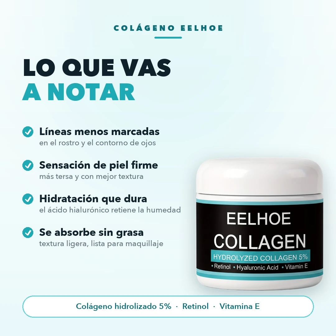 Beneficios del Colágeno Eelhoe: líneas menos marcadas, sensación de firmeza, hidratación duradera y absorción sin grasa
